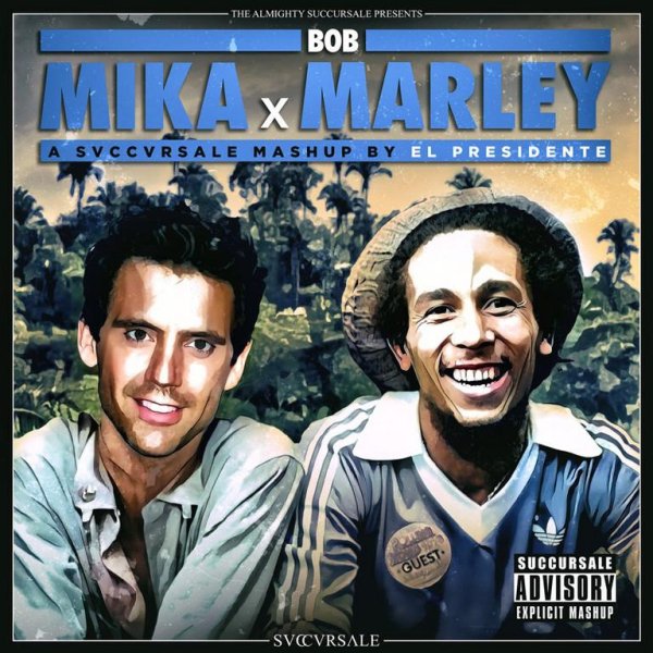 Mika &amp;amp; Bob Marley - Succursale Mashup
