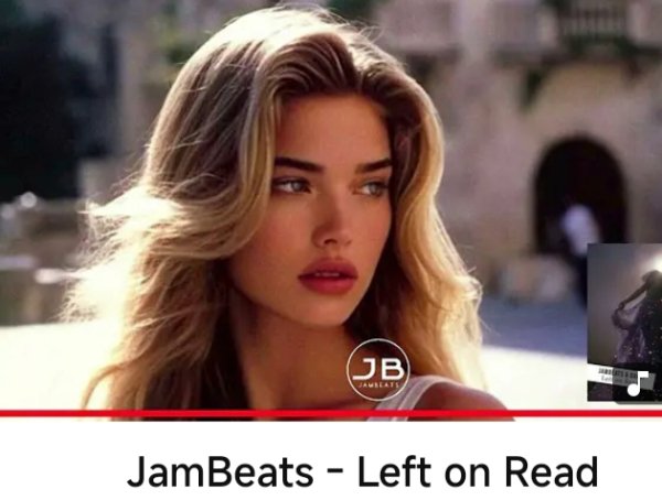 Jambeats - left on Read
