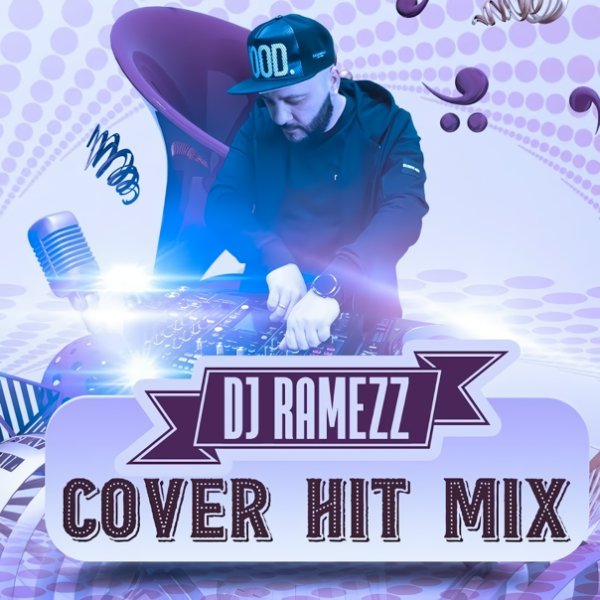 DJ Ramezz - Cover Hit Mix Best 2025