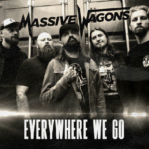 Massive Wagons - Everywhere We Go