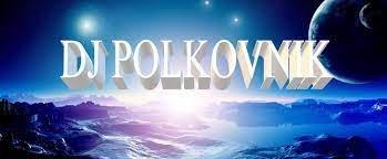 Dj Polkovnik - ПУТЬ ЗВЕЗДЫ