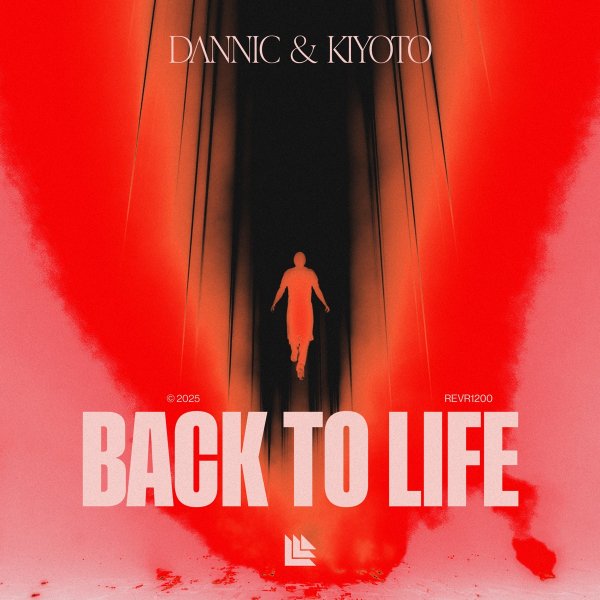 Dannic &amp; Kiyoto - Back To Life (Extended Mix)
