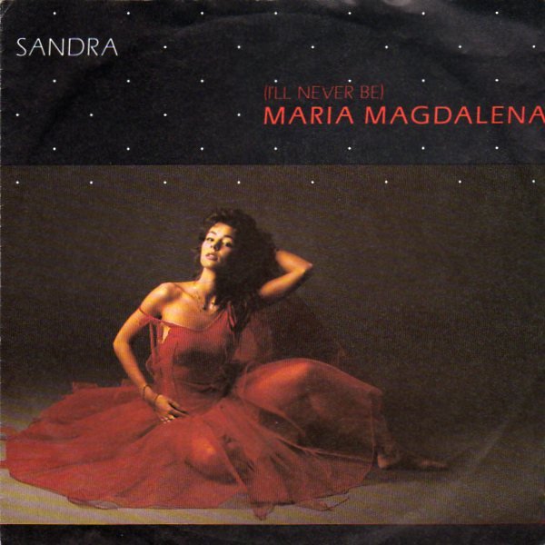 Sandra - (I&amp;apos;ll Never Be) Maria Magdalena