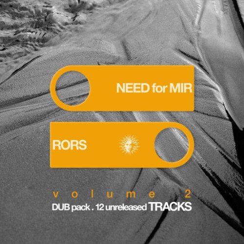 Need For Mirrors - Dub Pack Volume 2