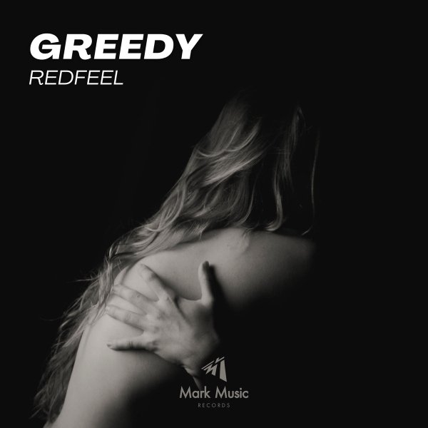 redfeel - Greedy