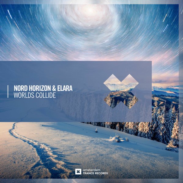 Nord Horizon &amp; Elara - Worlds Collide (Extended Mix)