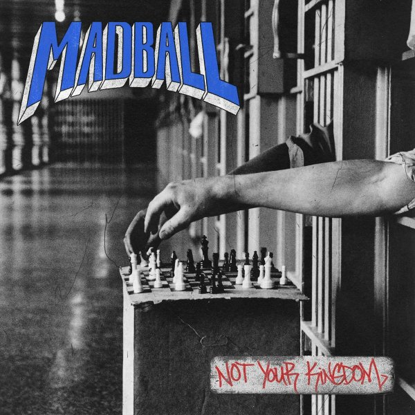 Not Your Kingdom (2026) - Madball