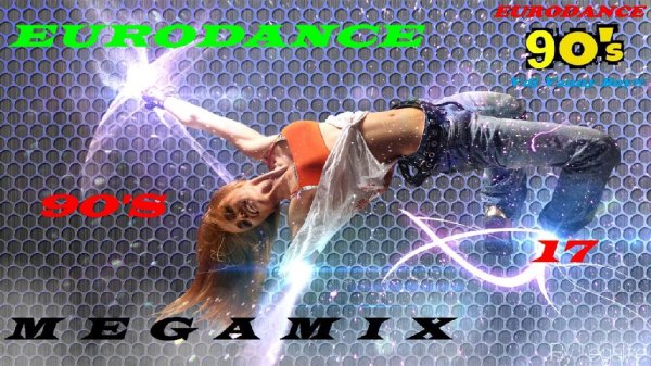 90s Eurodance - The Ultimate Megamix