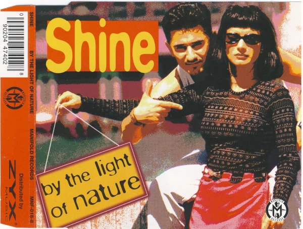 Shine - By The Light Of Nature (Extended DAT Man Mix)