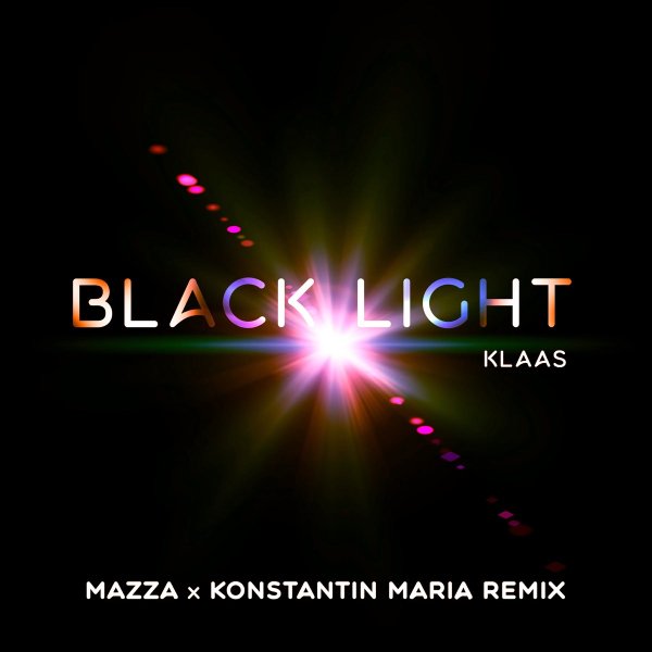Klaas - Black Light (Mazza x Konstantin Maria Remix)