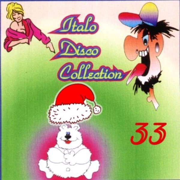 VA - ITALO DISCO COLLECTION Vol.33 /// Album CD, 1988