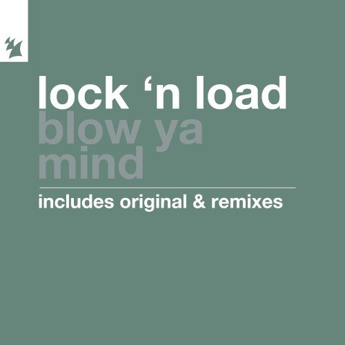Lock &apos;N Load - Blow Ya Mind (Mr. Bishi Extеnded Remix)