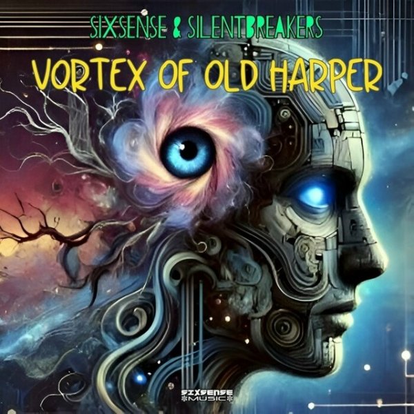 Sixsense &amp; SilentBreakers - Vortex Of Old Harper (Original Mix)