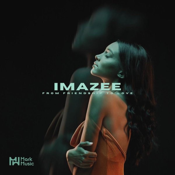 Imazee - From Friendship to Love
