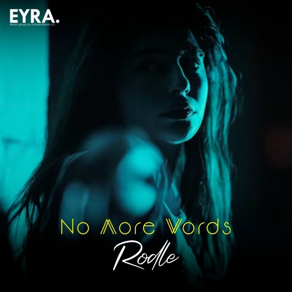 Rodle - No More Words
