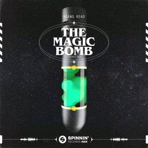 Hoáng Read - The Magic Bomb (Extended Mix)