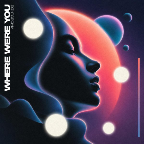 Kimo Sounds - Where Were You