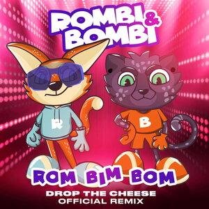 Rombi &amp; Bombi - Rom Bim Bom