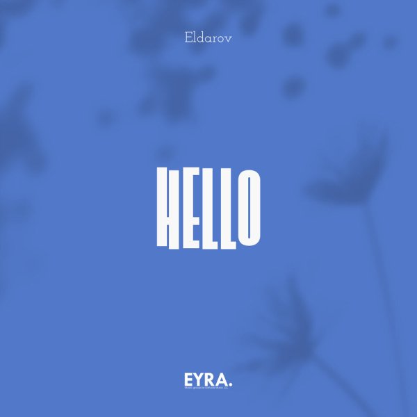 Eldarov - Hello