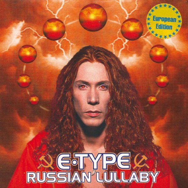 E-Type - Russian Lullaby (Radio Edit)