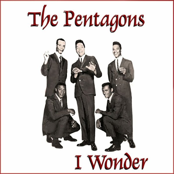 The Pentagons - For a Love That Is Mine