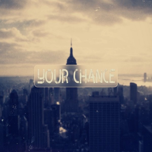 Martik C - Your Chance