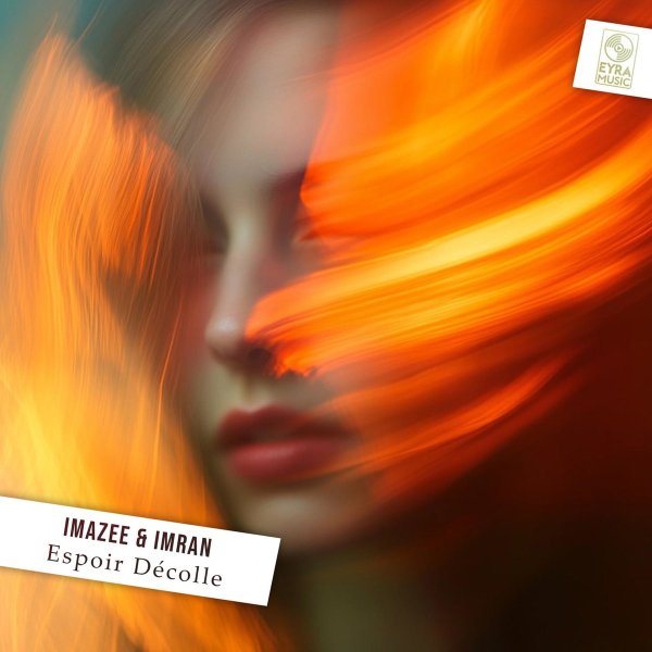 Imazee/Imran - Espoir Décolle