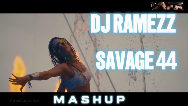 DJ Ramezz &amp; Savage-44 - Que pasa