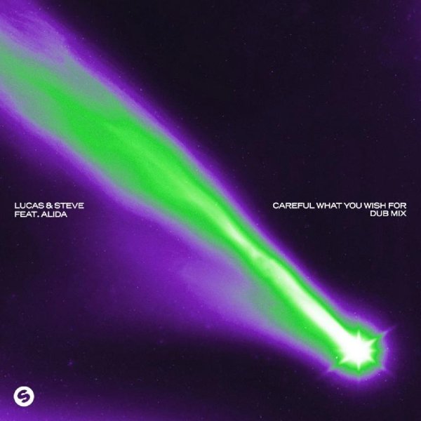 Lucas &amp; Steve feat. Alida - Careful What You Wish For (Club Mix)