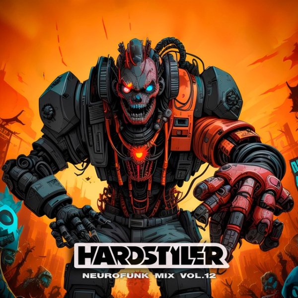 Hardstyler - Neurofunk Mix 12