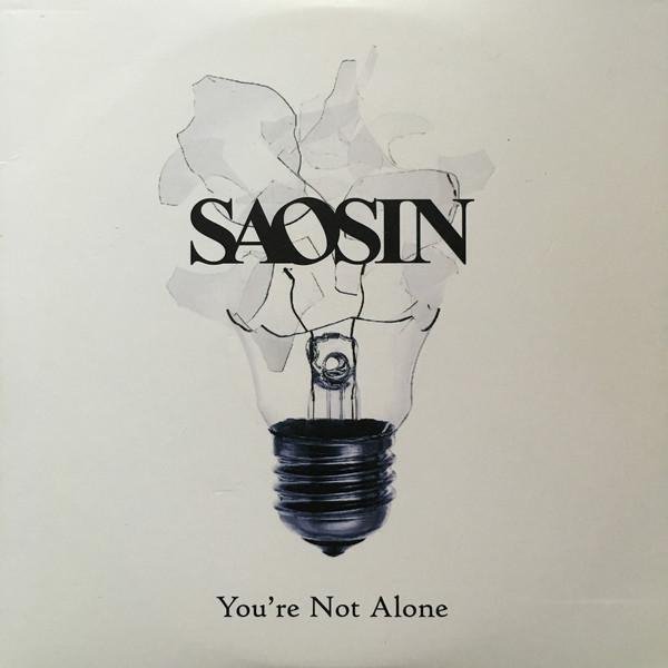 Saosin - You&apos;re Not Alone (Radio Edit)