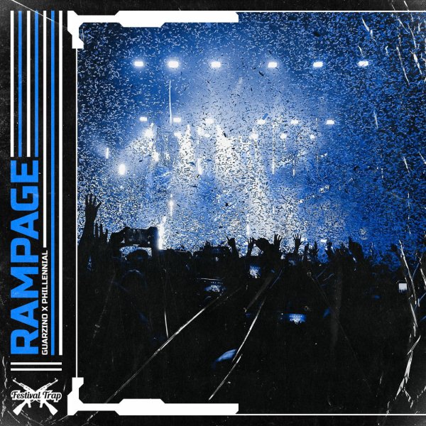 GuarZino, Phillennial - Rampage