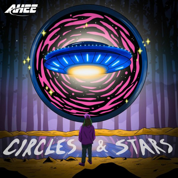 Ahee - Circles &amp; Stars