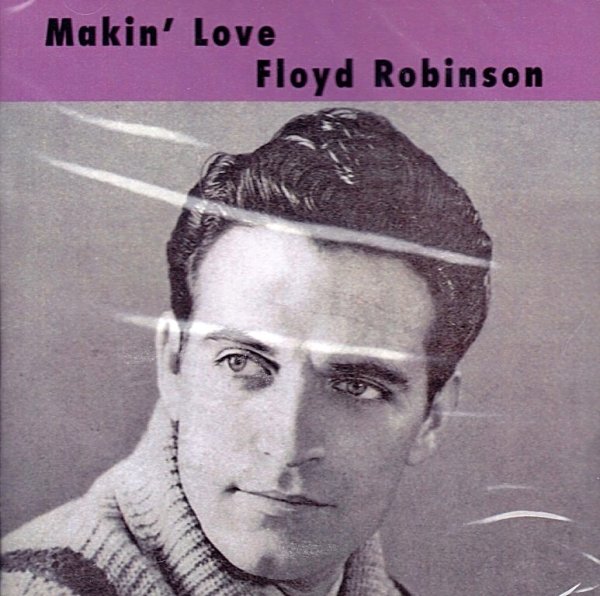 Floyd Robinson - Just so that someone is me