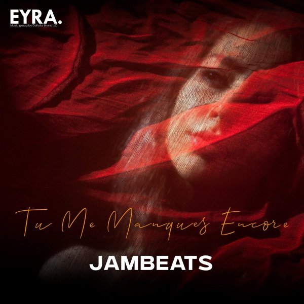 JamBeats - Tu Me Manques Encore