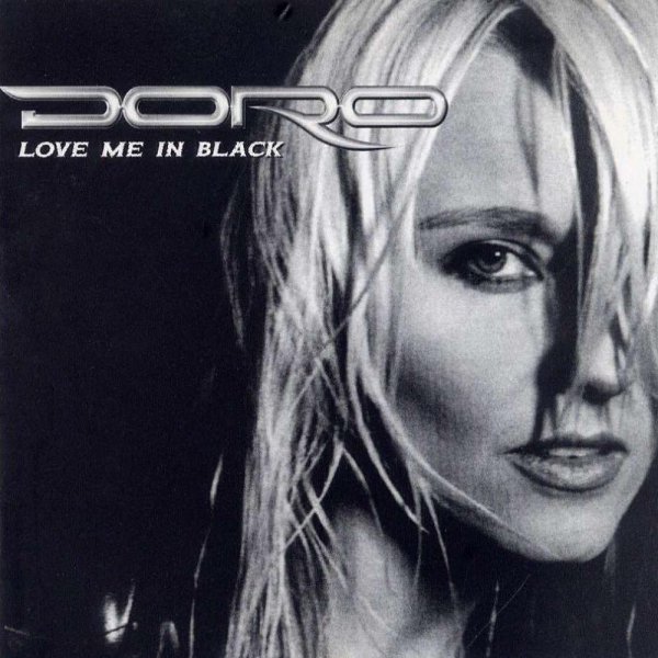 Doro &amp;quot;Love Me In Black&amp;quot; (1998)