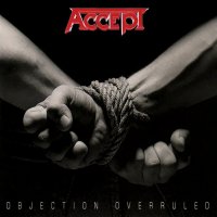 Accept "Objection Overruled" (1993)