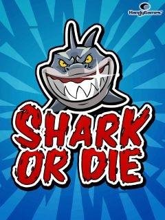 Shark or Die RU SE 240x320
