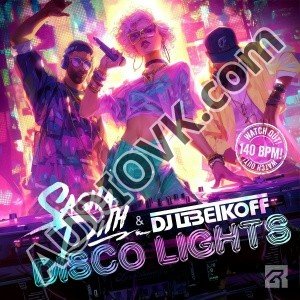 Sasha Dith, DJ Цветкоff - Disco Lights