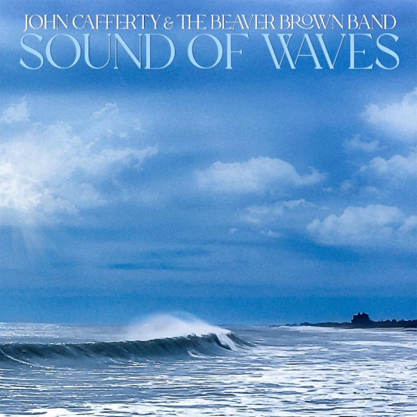 John Cafferty &amp; The Beaver Brown Band - Sound Of Waves