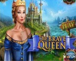 The Brave Queen
