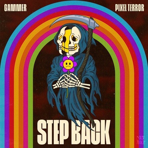 Gammer &amp; Pixel Terror - Step Back