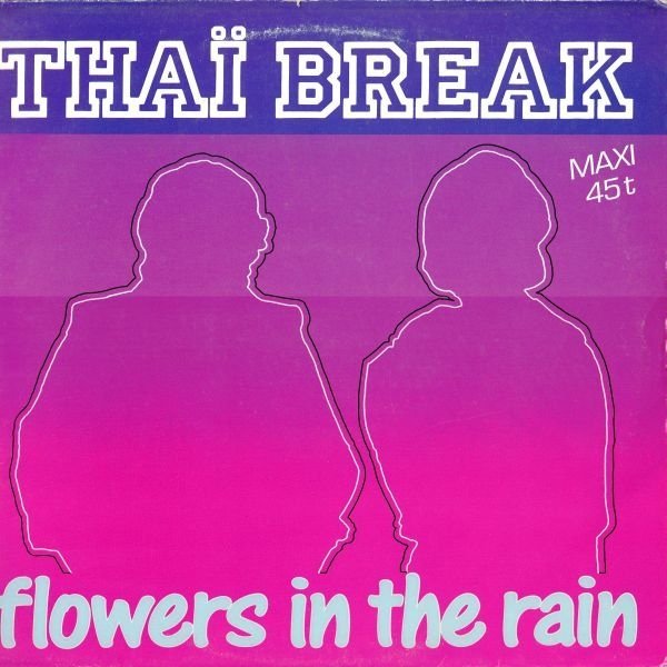 Thaï Break - Flowers In The Rain