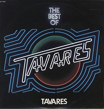 Tavares - Heaven Must Be Missing An Angel