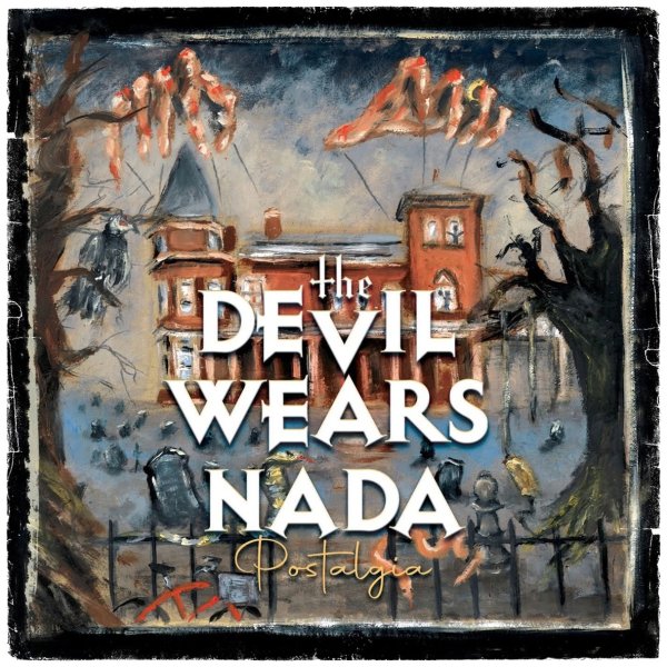The Devil Wears Nada - Patient Zero