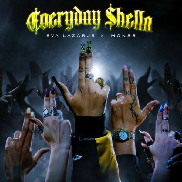 Eva Lazarus,MONSS - Everyday Shella