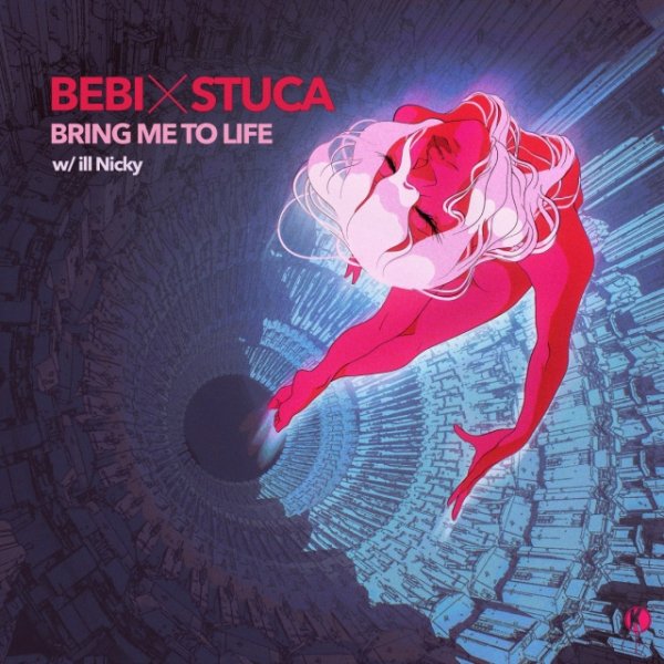 Bebi,STUCA &amp; ill Nicky - BRINGMETOLIFE