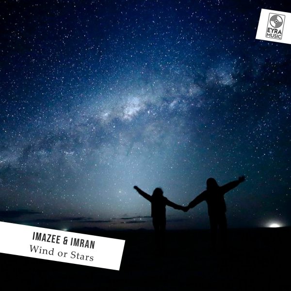 Imazee/Imran - Wind or Stars