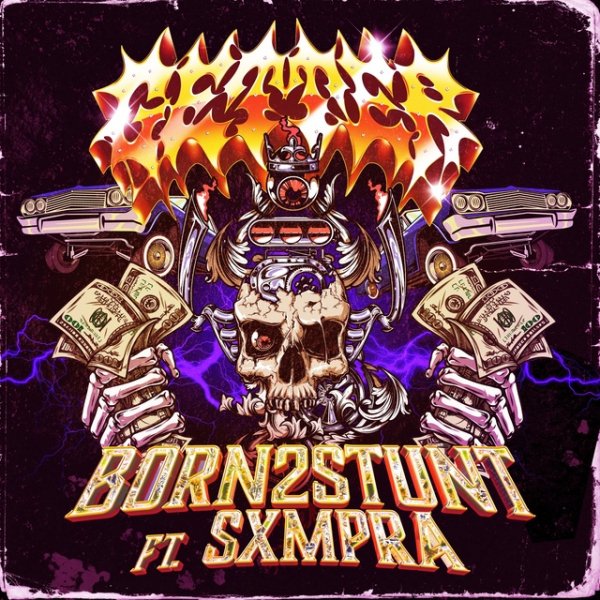 Getter - Born 2 Stunt (feat. SXMPRA)
