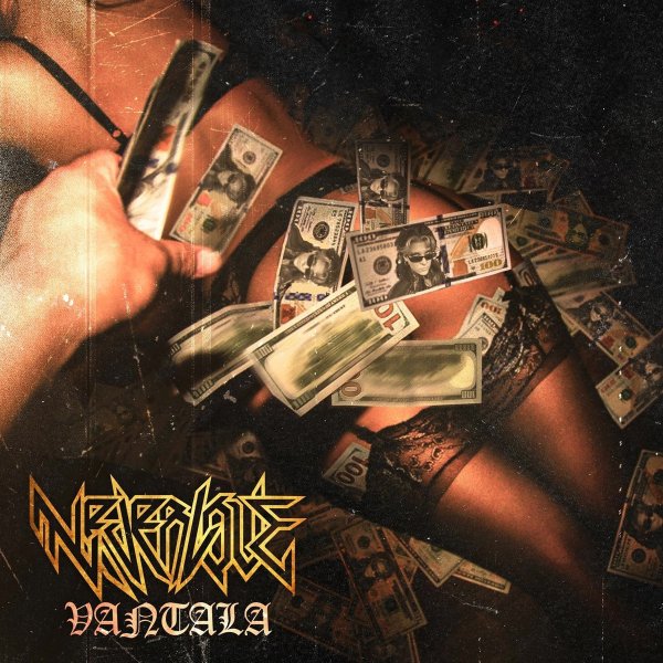 Neverlove, Vantala - Никто не хочет содержать